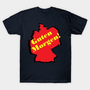 guten morgen ! T-Shirt